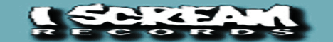  iscreamrecords.com | I Scream Records 